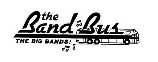 THE BAND BUS THE BIG BANDS! logo