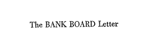 THE BANK BOARD LETTER logo