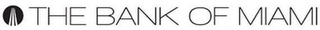 THE BANK OF MIAMI logo