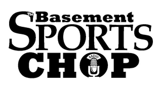 THE BASEMENT SPORTS CHOP RADIO logo