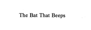 THE BAT THAT BEEPS logo