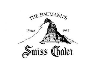 THE BAUMANN'S SINCE 1957 SWISS CHALET logo