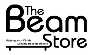 THE BEAM STORE HELPING YOUR CHILDS DREAMS BECOME REALITY logo