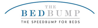 THE BEDBUMP THE SPEEDBUMP FOR BEDS logo