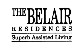 THE BELAIR RESIDENCES SUPERB ASSISTED LIVING logo