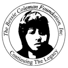 THE BESSIE COLEMAN FOUNDATION, INC. CONTINUING THE LEGACY logo