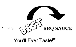 'THE BEST BBQ SAUCE YOU'LL EVER TASTE!" logo
