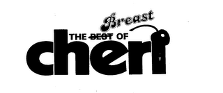 THE BEST BREAST OF CHERI logo