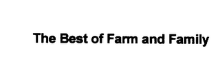 THE BEST OF FARM AND FAMILY logo
