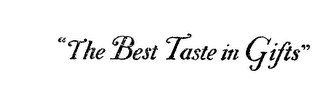 THE BEST TASTE IN GIFTS logo