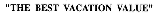 "THE BEST VACATION VALUE" logo