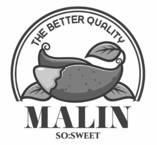 THE BETTER QUALITY MALIN SO:SWEET