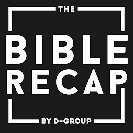 THE BIBLE RECAP BY D-GROUP logo