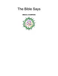 THE BIBLE SAYS BIBLICAL CHAMPIONS FATHER SON HOLY SPIRIT logo