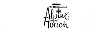 THE BIG MOUNTAIN'S ALPINE TOUCH logo