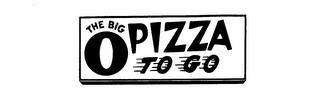 THE BIG O PIZZA TO GO logo