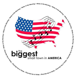 THE BIGGEST SMALL TOWN IN AMERICA; MOBY IN THE MORNING logo