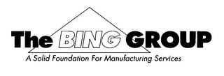 THE BING GROUP A SOLID FOUNDATION FOR MANUFACTURING SERVICES logo