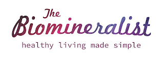THE BIOMINERALIST HEALTHY LIVING MADE SIMPLE logo