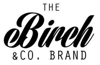 THE BIRCH & CO. BRAND logo