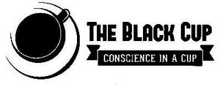 THE BLACK CUP CONSCIENCE IN A CUP logo