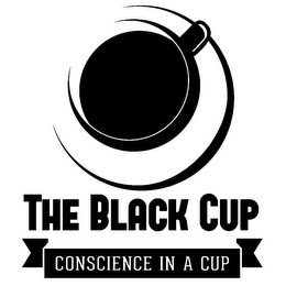 THE BLACK CUP CONSCIENCE IN A CUP logo