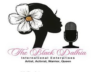 THE BLACK DALHIA INTERNATIONAL ENTERPRISES ARTIST, ACTIVIST, WARRIOR, QUEEN logo