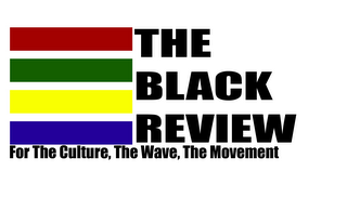 THE BLACK REVIEW FOR THE CULTURE, THE WAVE, THE MOVEMENT logo