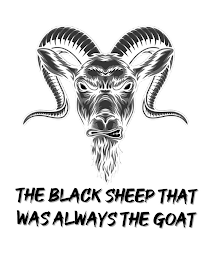 THE BLACK SHEEP THAT WAS ALWAYS THE GOAT logo