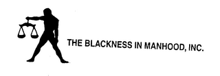 THE BLACKNESS IN MANHOOD, INC. logo
