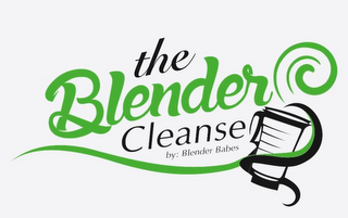 THE BLENDER CLEANSE BY BLENDER BABES logo