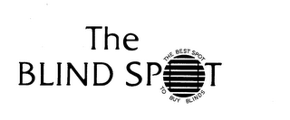 THE BLIND SPOT THE BEST SPOT TO BUY BLINDS logo