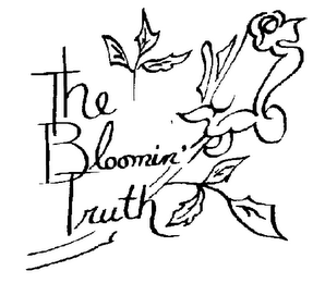 THE BLOOMIN' TRUTH logo