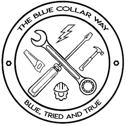 THE BLUE COLLAR WAY BLUE, TRIED AND TRUE logo