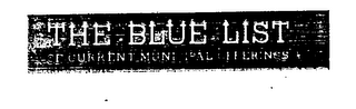THE BLUE LIST PF CURRENT MUNICIPAL OFFERINGS logo