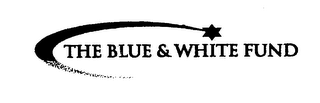 THE BLUE & WHITE FUND logo
