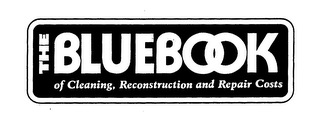 THE BLUEBOOK OF CLEANING, RECONSTRUCTION AND REPAIR COSTS logo