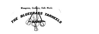 THE BLUEGRASS TARHEELS BAND logo