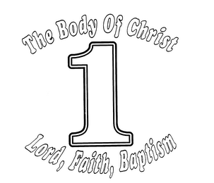 THE BODY OF CHRIST 1 LORD, FAITH, BAPTISM logo