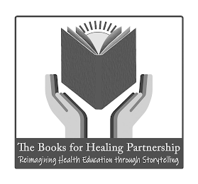THE BOOKS FOR HEALING PARTNERSHIP REIMAGINING HEALTH EDUCATION THROUGH STORYTELLING logo
