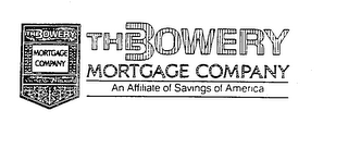 THE BOWERY MORTGAGE COMPANY AN AFFILIATE OF SAVINGS OF AMERICA logo