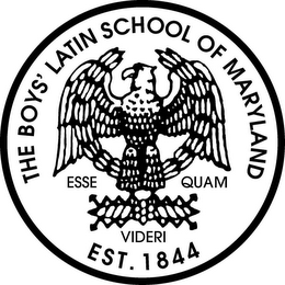 THE BOYS' LATIN SCHOOL OF MARYLAND ESSE QUAM VIDERI, EST. 1844 logo