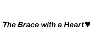 THE BRACE WITH A HEART logo