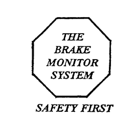 THE BRAKE MONITOR SYSTEM SAFETY FIRST logo