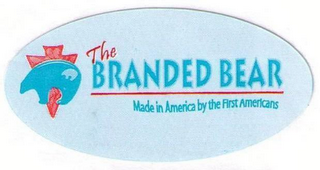 THE BRANDED BEAR MADE IN AMERICA BY THEFIRST AMERICANS logo