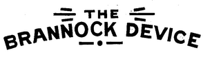 THE BRANNOCK DEVICE