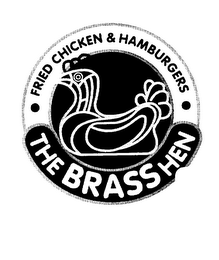 THE BRASS HEN FRIED CHICKEN & HAMBURGERS logo