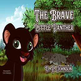 THE BRAVE LITTLE PANTHER D.P. JOHNSON ILLUSTRATED BY YOUTBOOKS logo