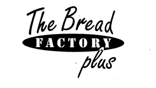 THE BREAD FACTORY PLUS logo