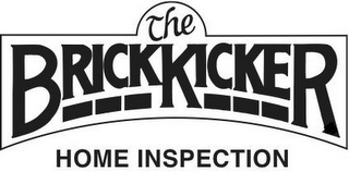 THE BRICKKICKER HOME INSPECTION logo